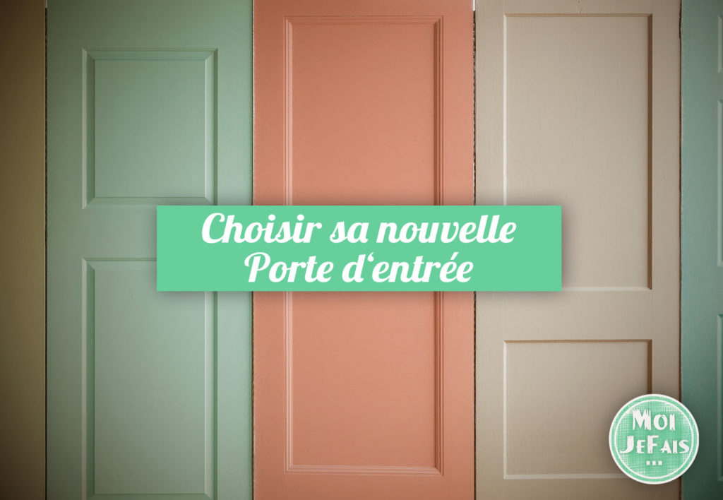 Porte D Entr E En Bois En Alu Ou En Pvc Comment Choisir